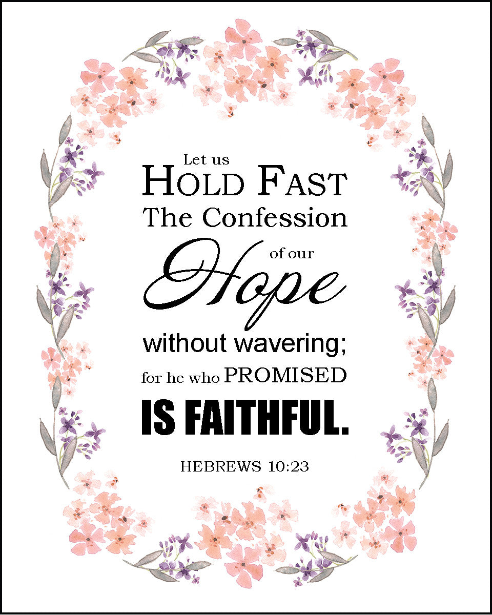 Hebrews 10:23 - Unwavering Hope - Bible Verses To Go