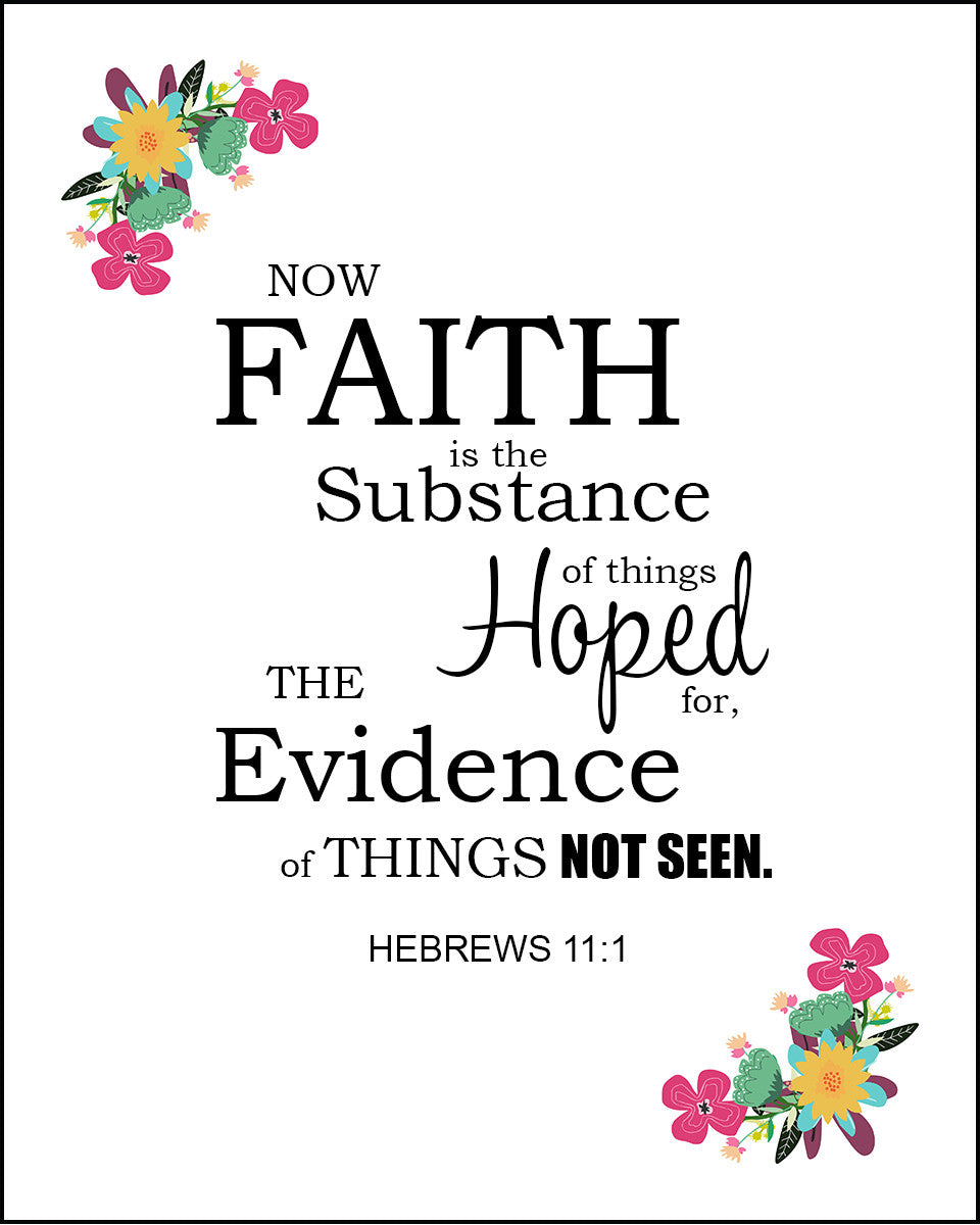 Hebrews 11:1 - Faith is the Substance - Bible Verses To Go