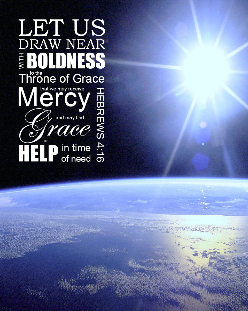 Hebrews 4:16 - Grace and Mercy - Bible Verses To Go