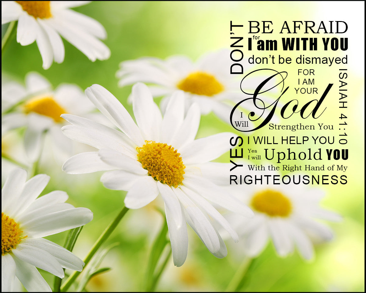 Isaiah 41:10 - Don&#39;t Be Afraid - Bible Verses To Go