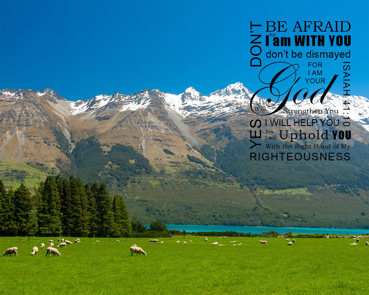 Isaiah 41:10 - Don&#39;t Be Afraid - Bible Verses To Go