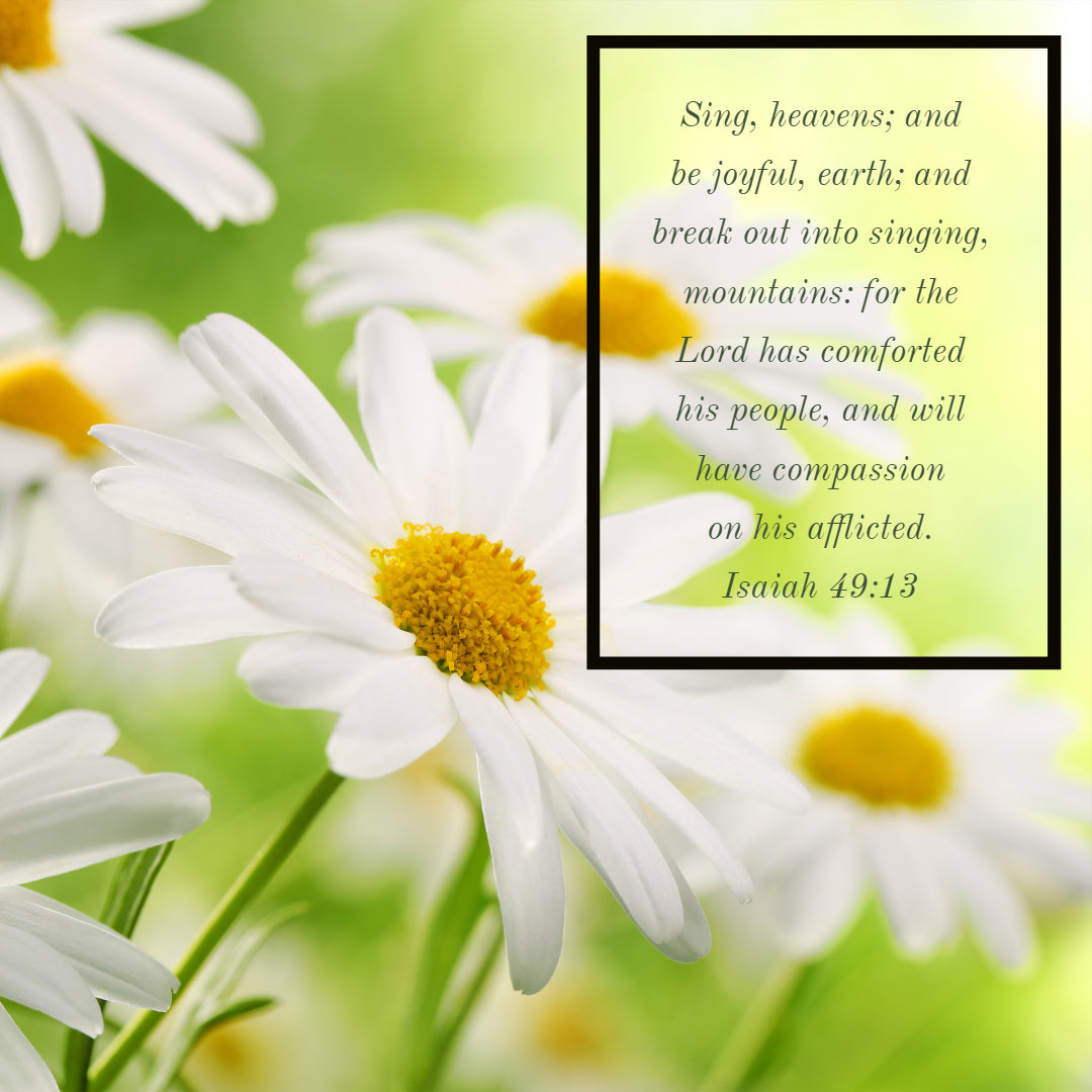 Isaiah 49:13 - The Lord Comforts His People - Bible Verses To Go