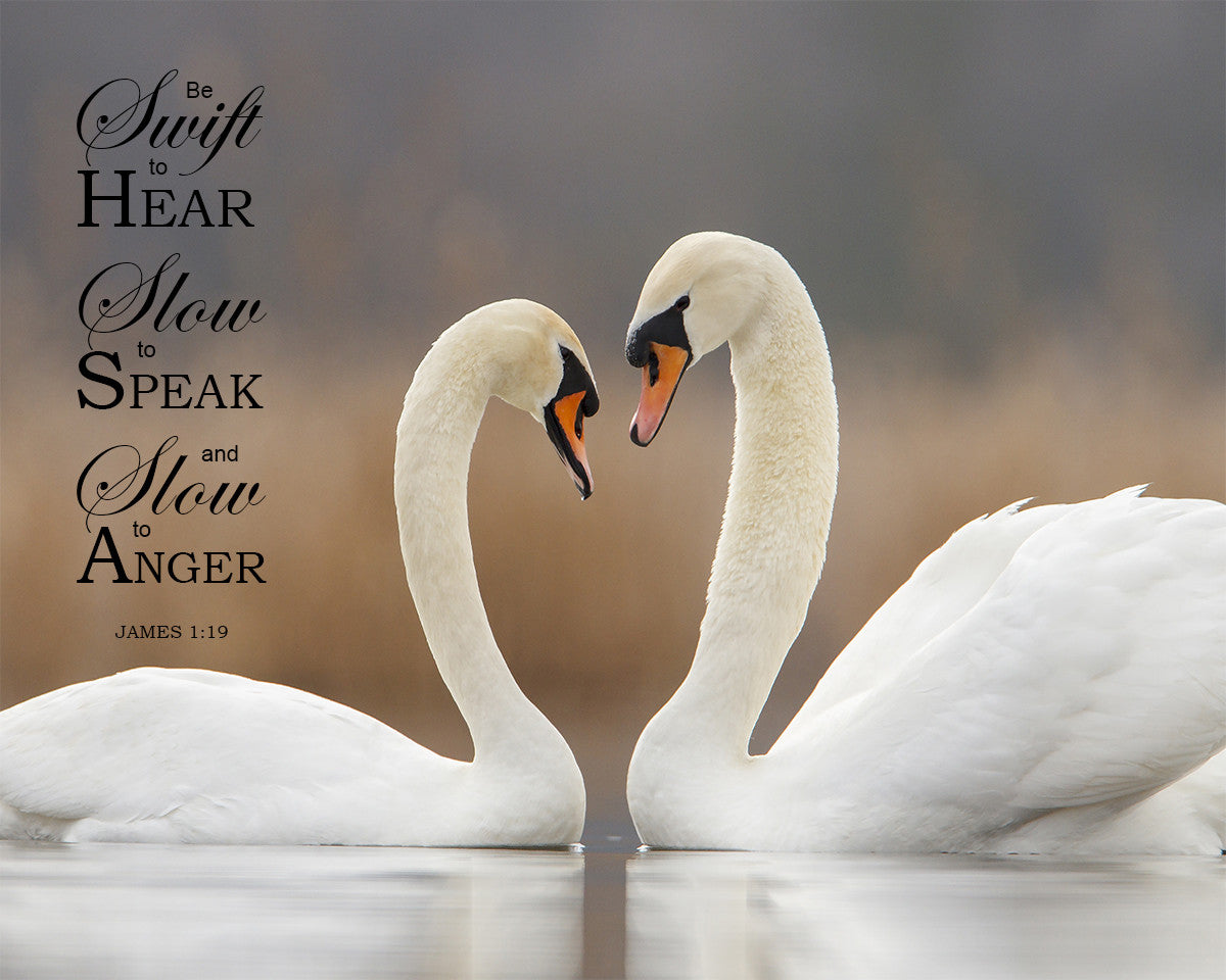 James 1:19 - Swift to Hear - Bible Verses To Go