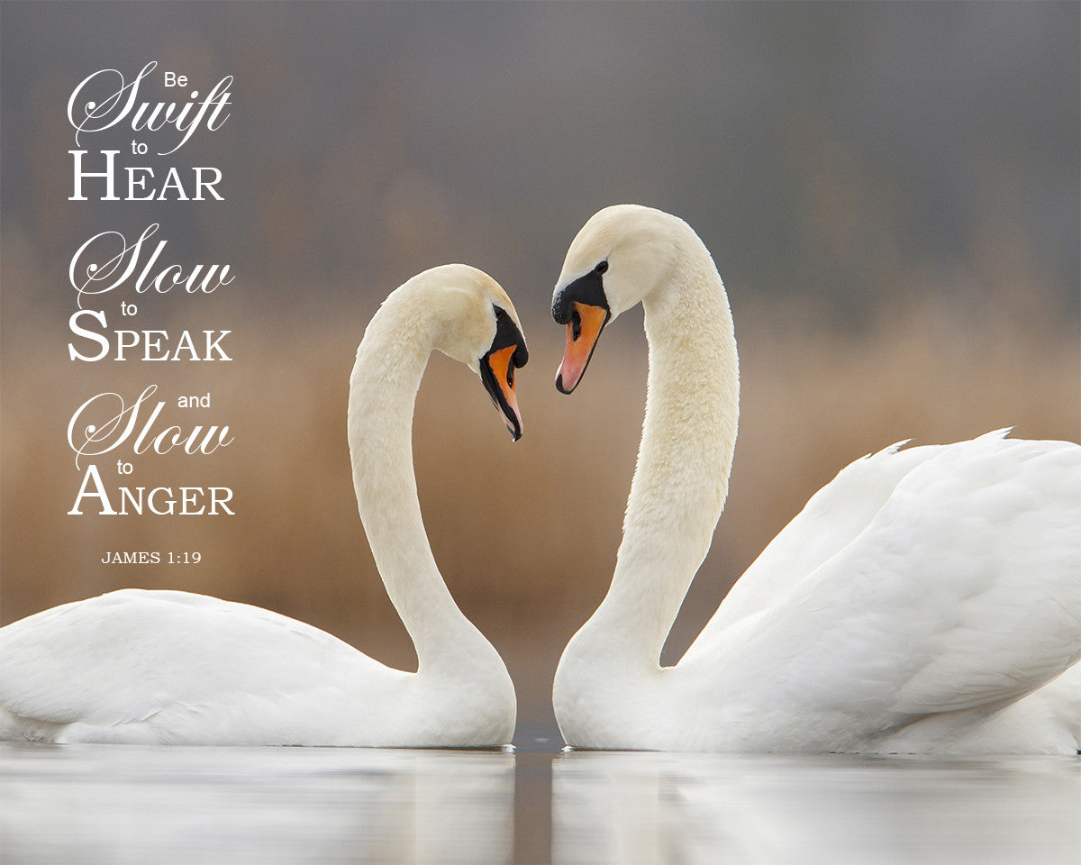 James 1:19 - Swift to Hear - Bible Verses To Go