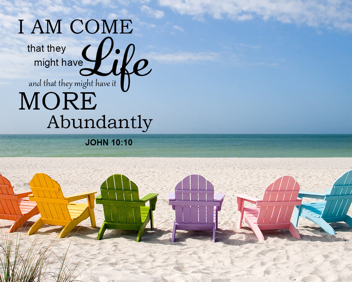 John 10:10 - Abundant Life - Bible Verses To Go