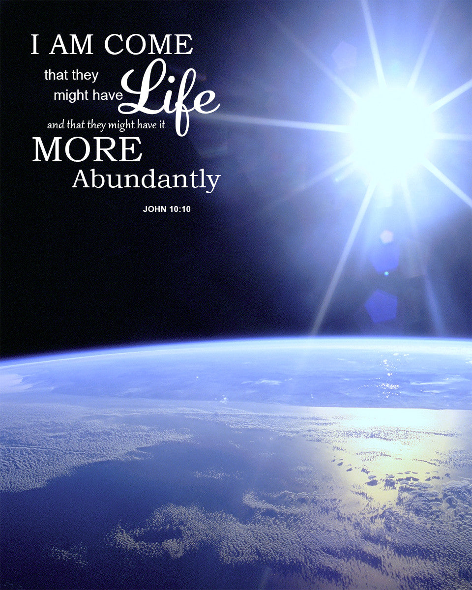 John 10:10 - Abundant Life - Bible Verses To Go