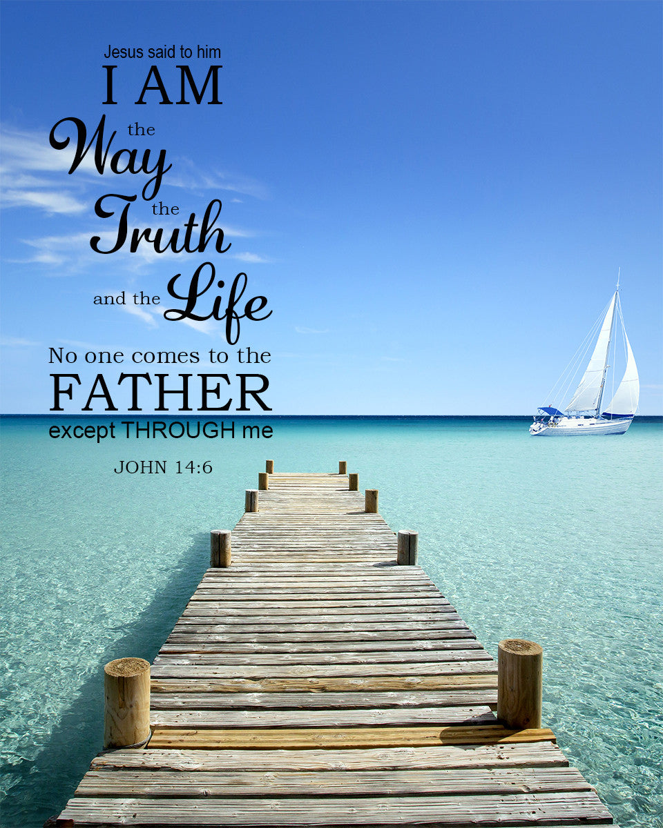 John 14:6 - I Am the Way - Bible Verses To Go