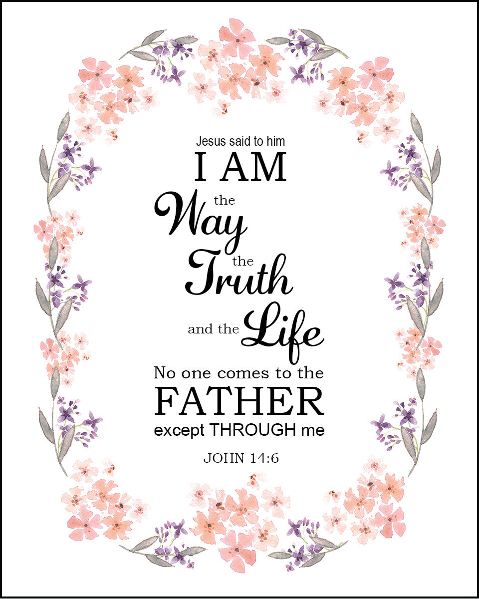 John 14:6 - I Am the Way - Bible Verses To Go