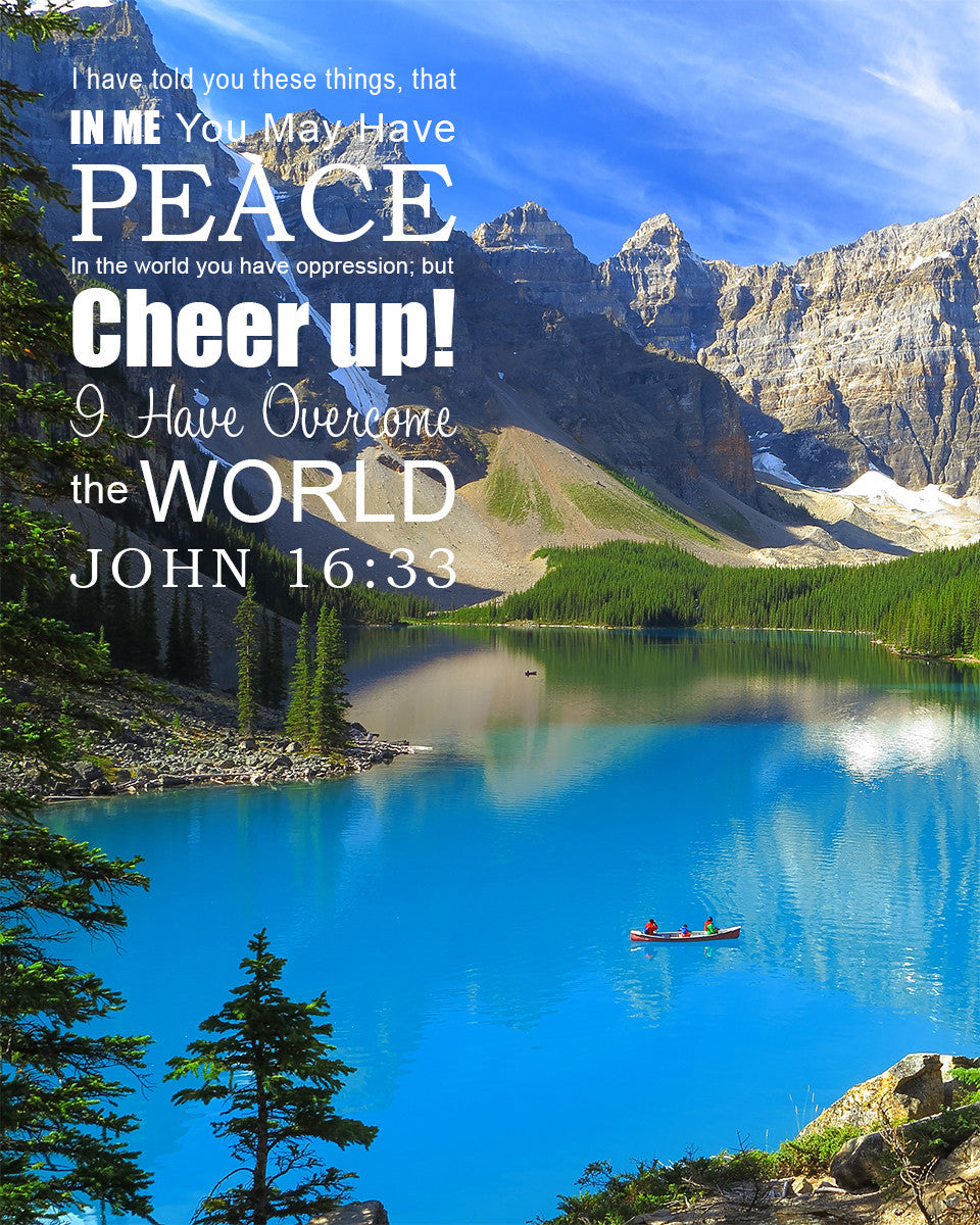 John 16:33 - Be of Good Cheer - Bible Verses To Go