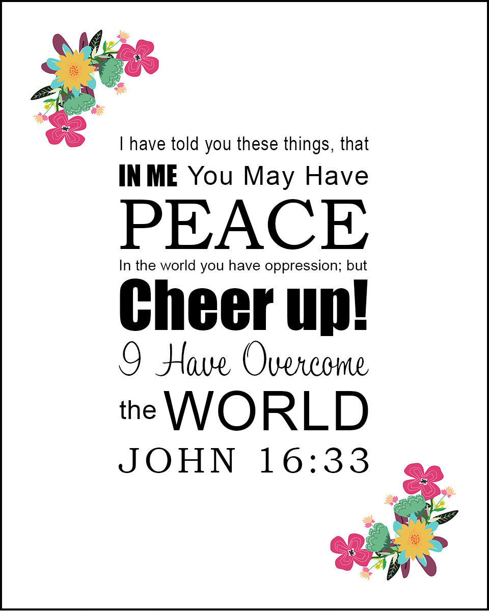 John 16:33 - Be of Good Cheer - Bible Verses To Go