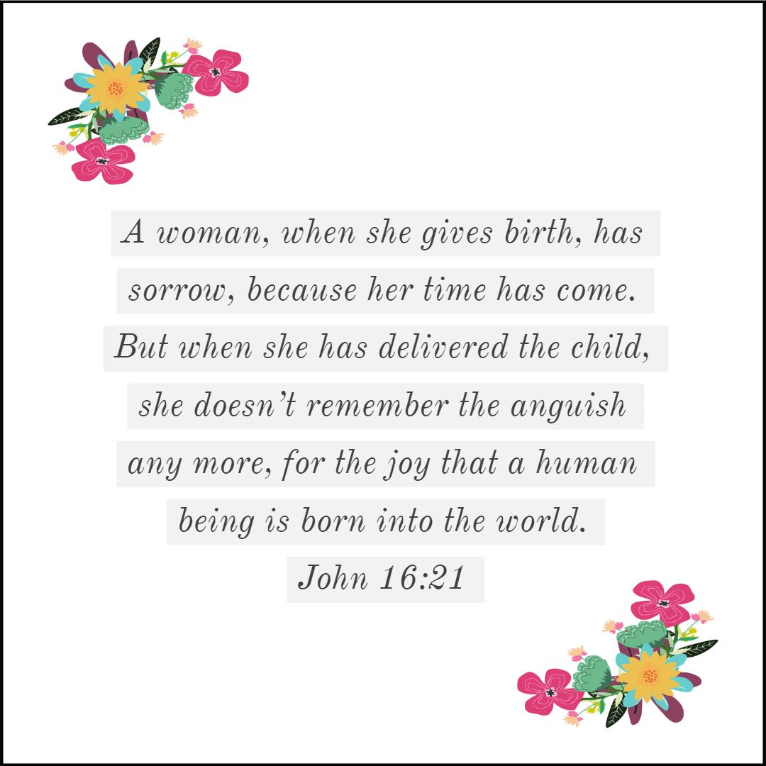 John 16:21 - Joy That a Human is Born - Bible Verses To Go