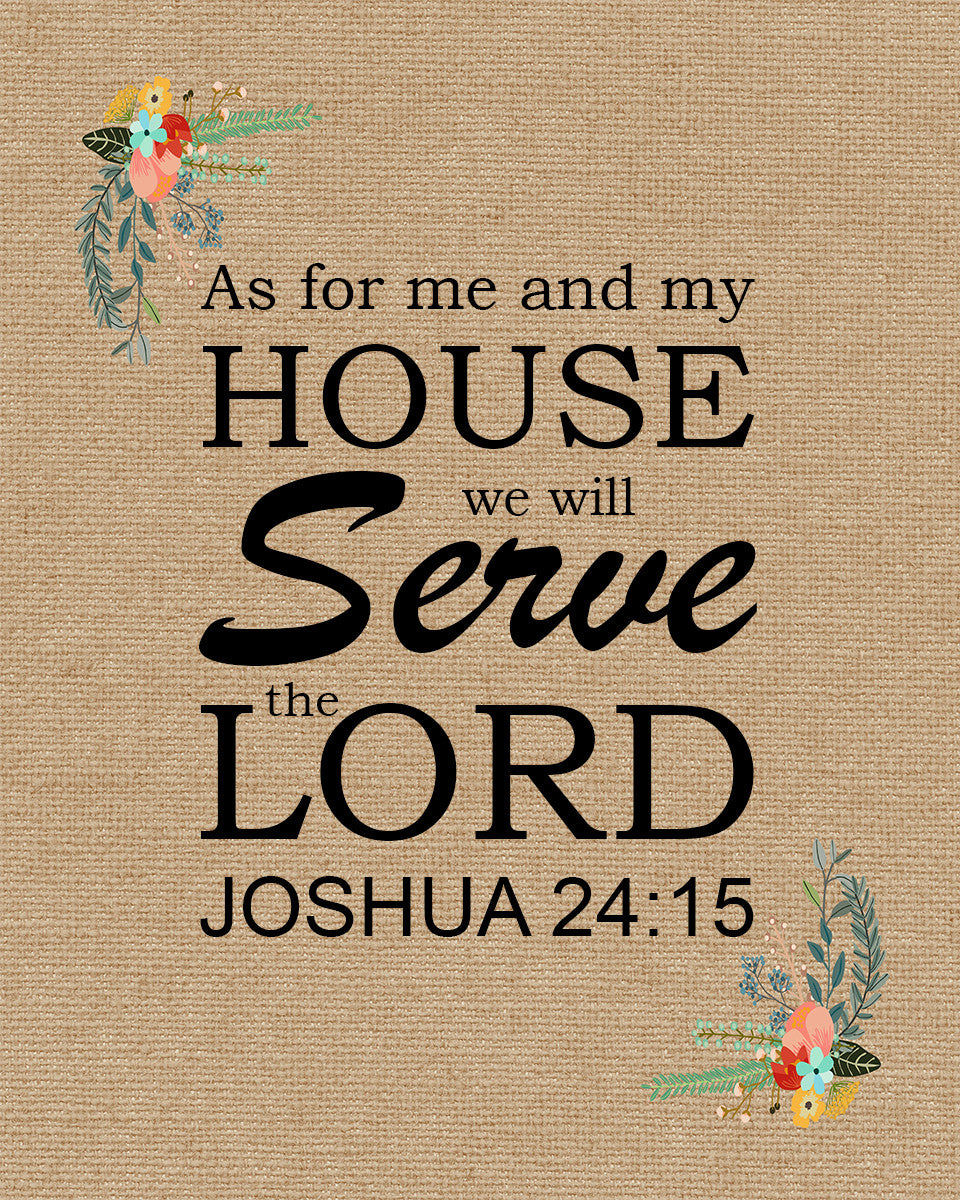 Joshua 24:15 - Me and My House - Bible Verses To Go