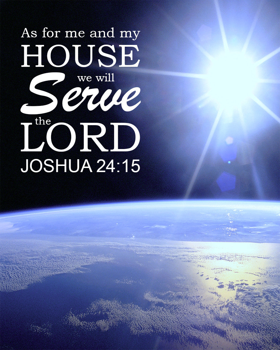 Joshua 24:15 - Me and My House - Bible Verses To Go