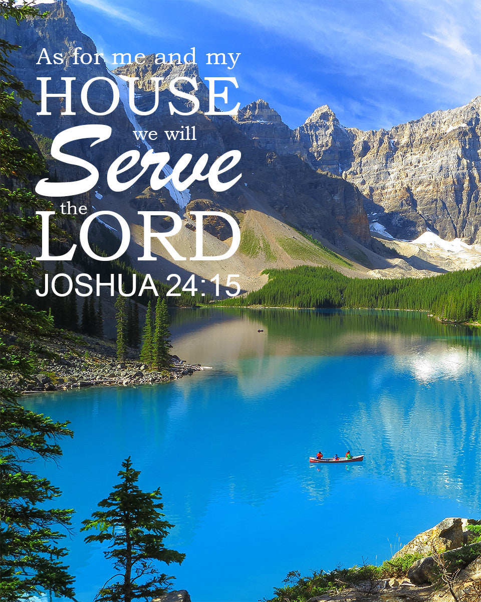Joshua 24:15 - Me and My House - Bible Verses To Go