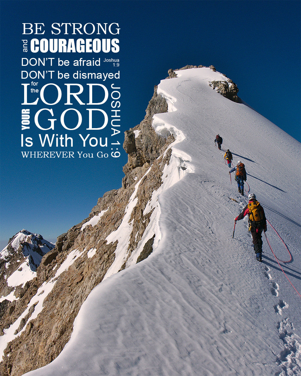 Joshua 1:9 - Be Strong - Bible Verses To Go