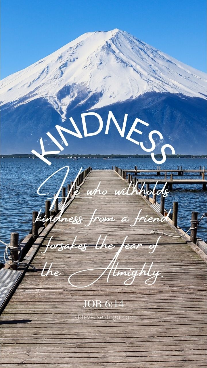 Christian Wallpaper - Kindness Job 6:14