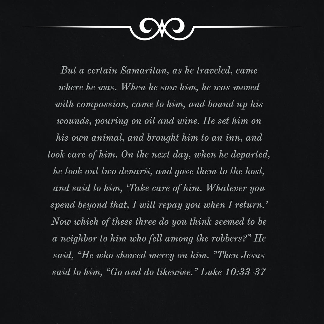 Luke 10:33-37 - Moved With Compassion - Bible Verses To Go