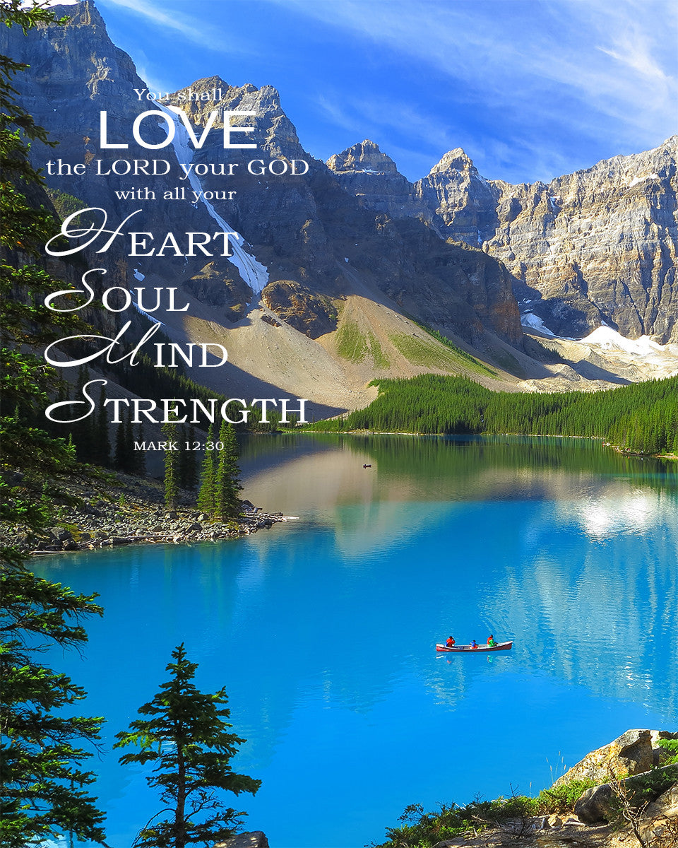 Mark 12:30 - Love the Lord God - Bible Verses To Go