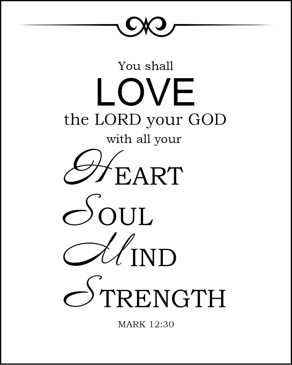 Mark 12:30 - Love the Lord God - Bible Verses To Go