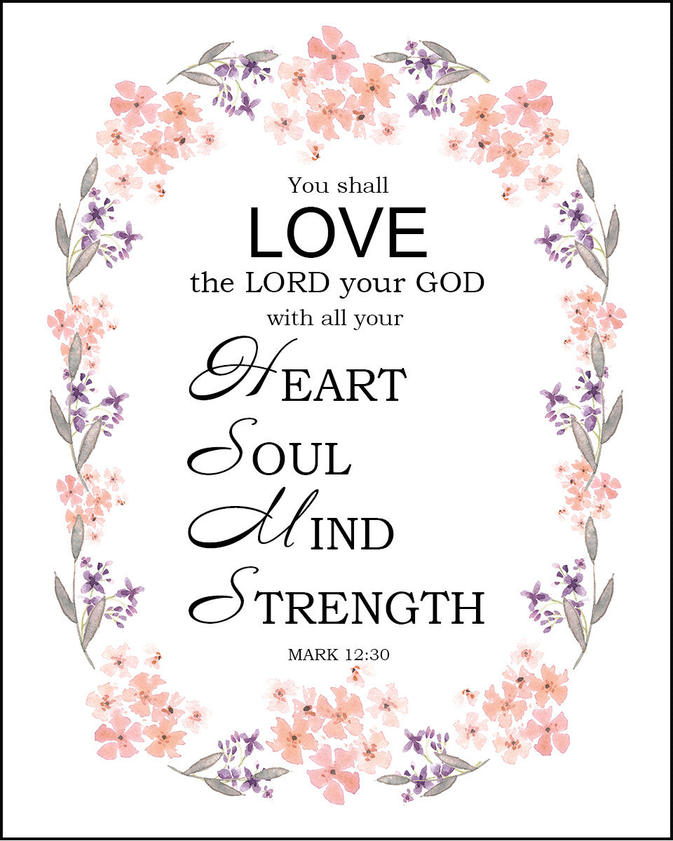 Mark 12:30 - Love the Lord God - Bible Verses To Go