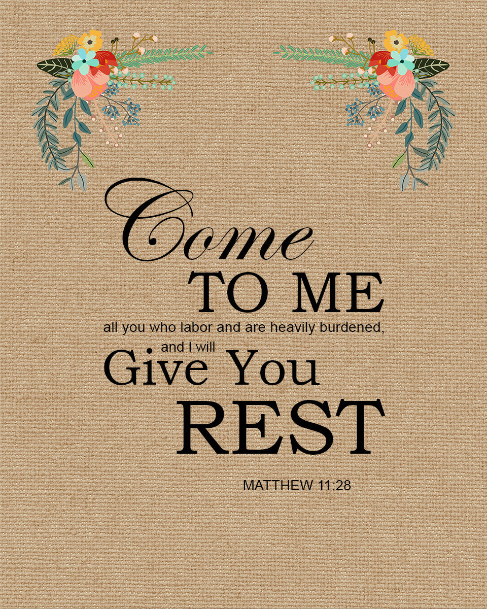 Matthew 11:28 - I Will Give You Rest - Bible Verses To Go