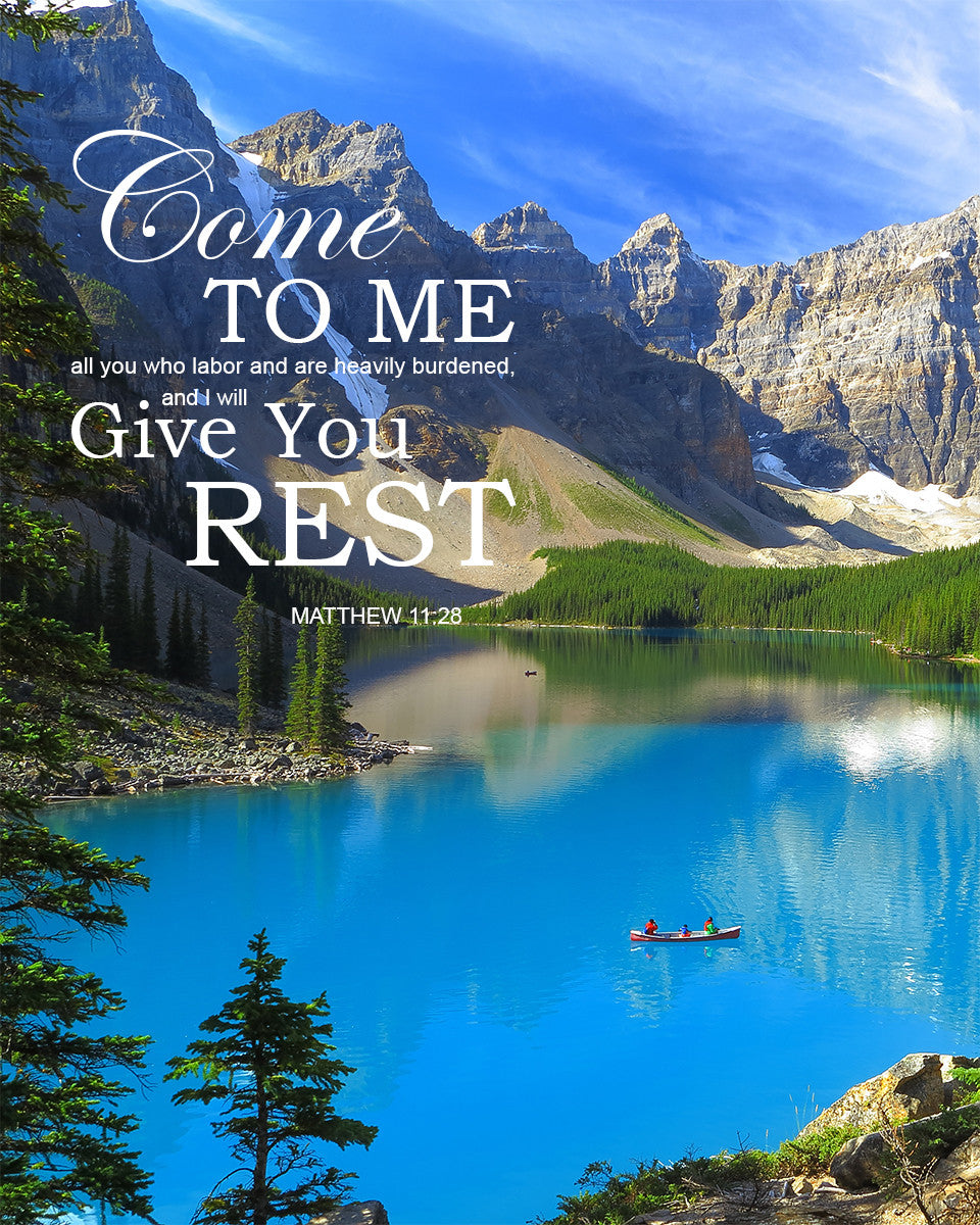 Matthew 11:28 - I Will Give You Rest - Bible Verses To Go
