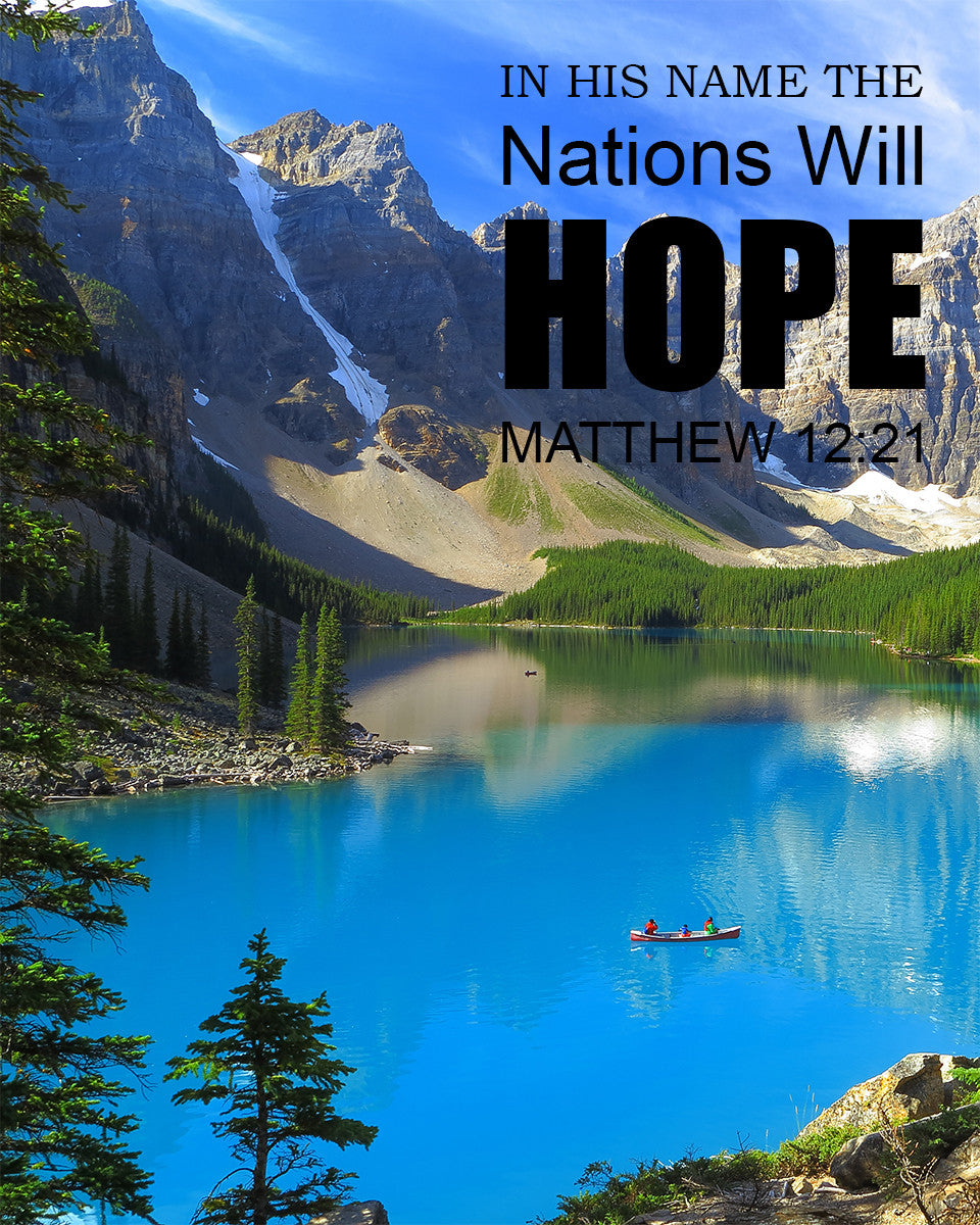 Matthew 12:21 - Nations Hope - Bible Verses To Go