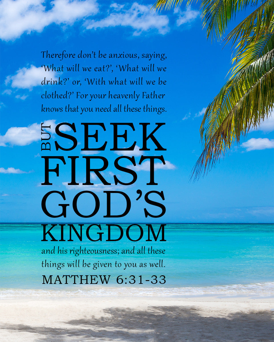 Matthew 6:31-33 - Don&#39;t Be Anxious - Bible Verses To Go