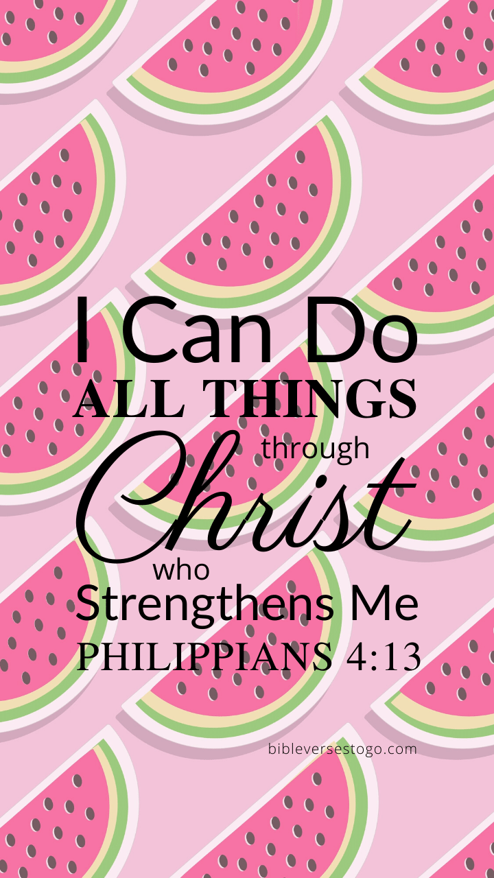 Christian Wallpaper – Melons Philippians 4:13