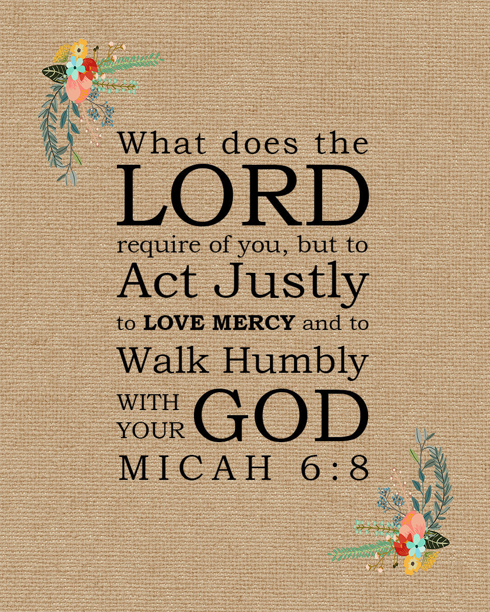 Micah 6:8 - Walk Humbly with God - Bible Verses To Go