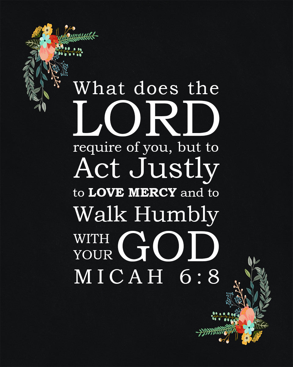 Micah 6:8 - Walk Humbly with God - Bible Verses To Go