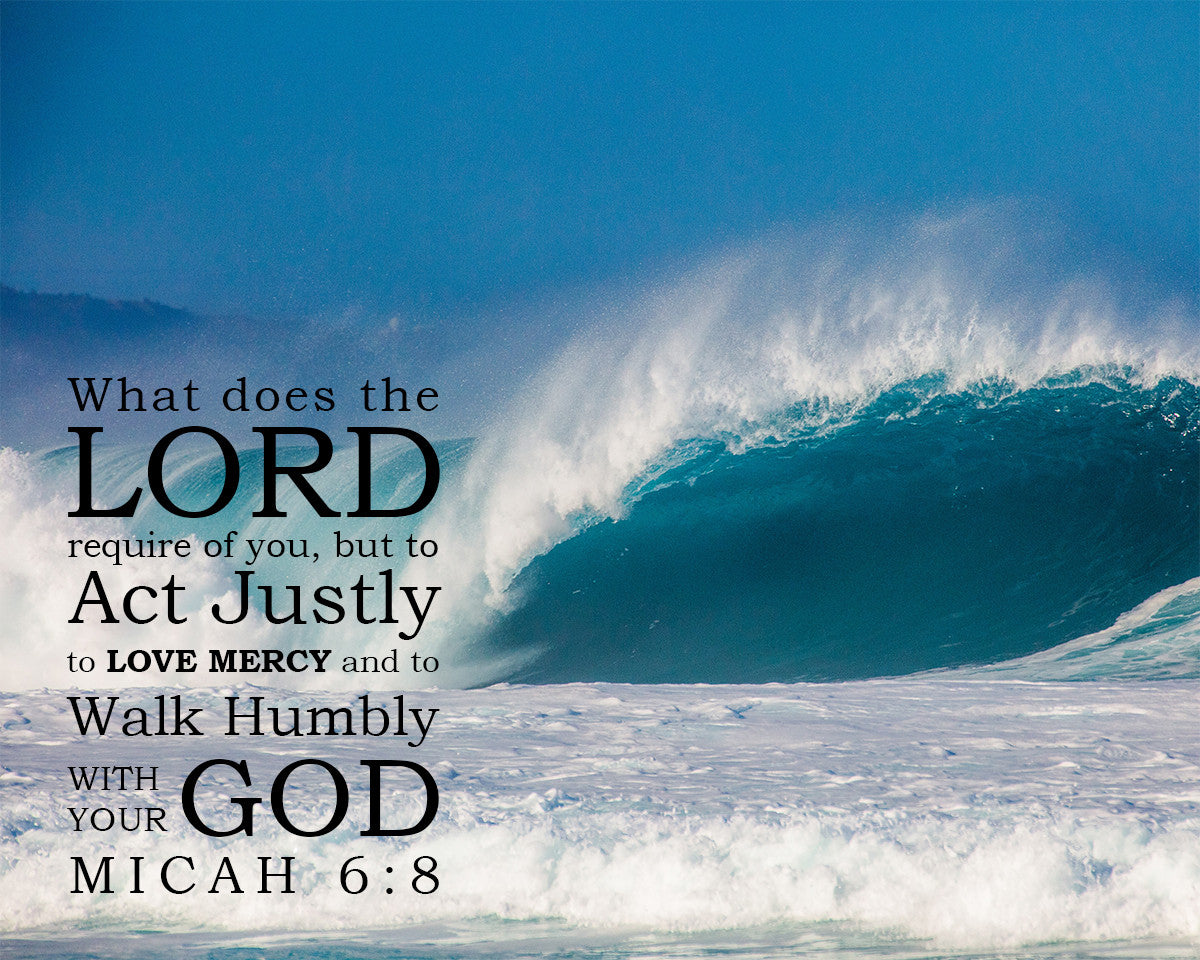 Micah 6:8 - Walk Humbly with God - Bible Verses To Go