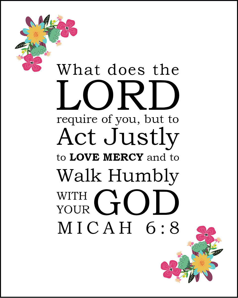 Micah 6:8 - Walk Humbly with God - Bible Verses To Go
