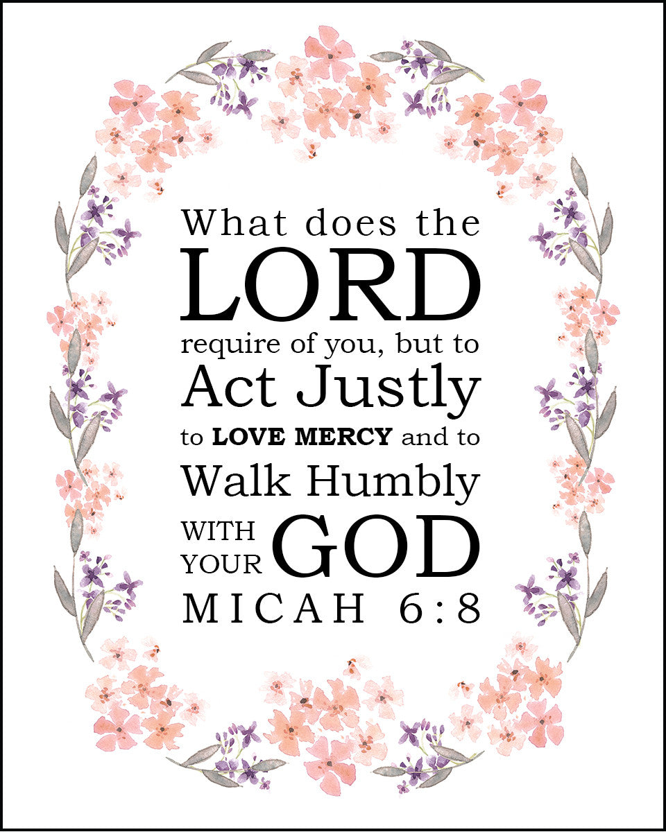 Micah 6:8 - Walk Humbly with God - Bible Verses To Go