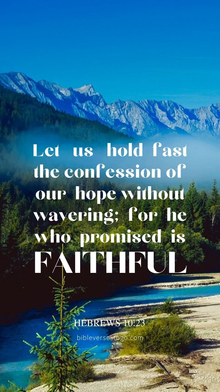 Christian Wallpaper - Mountains in Germany Hebrews 10:23