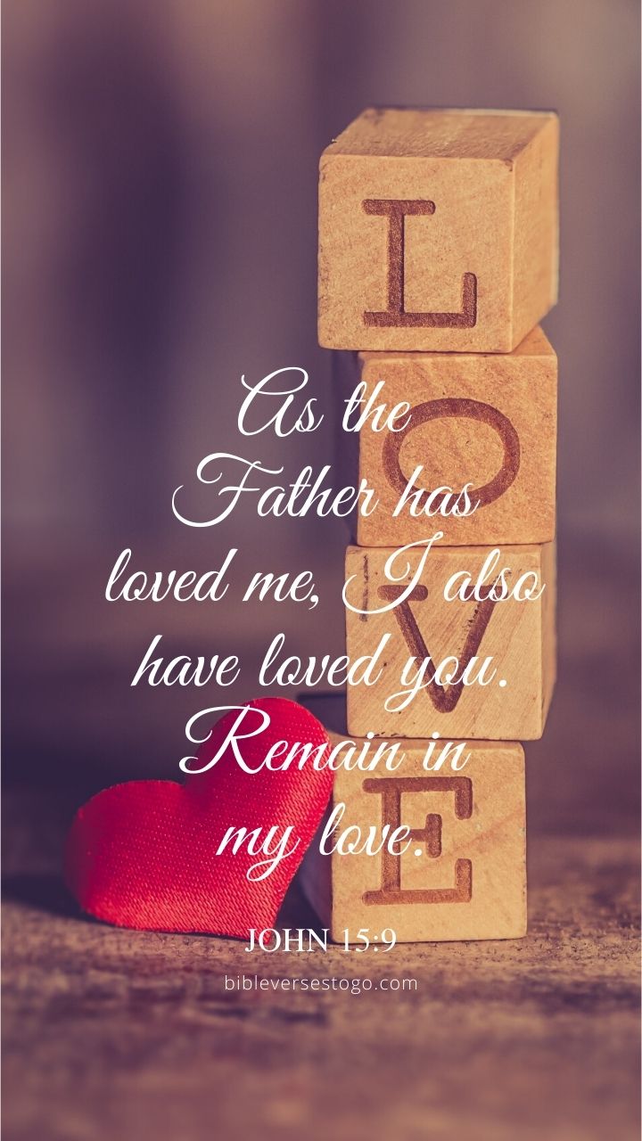 Christian Wallpaper - My Love John 15:9