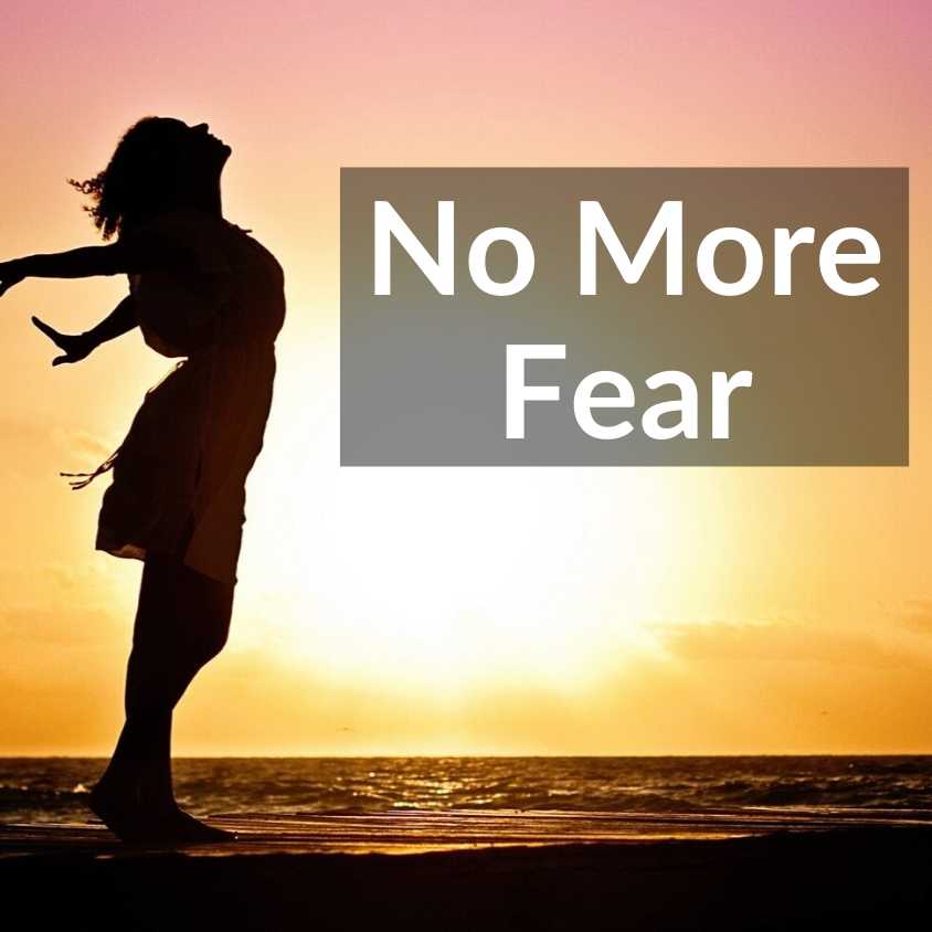 2 Tim 1:7 No More Fear - VIDEO