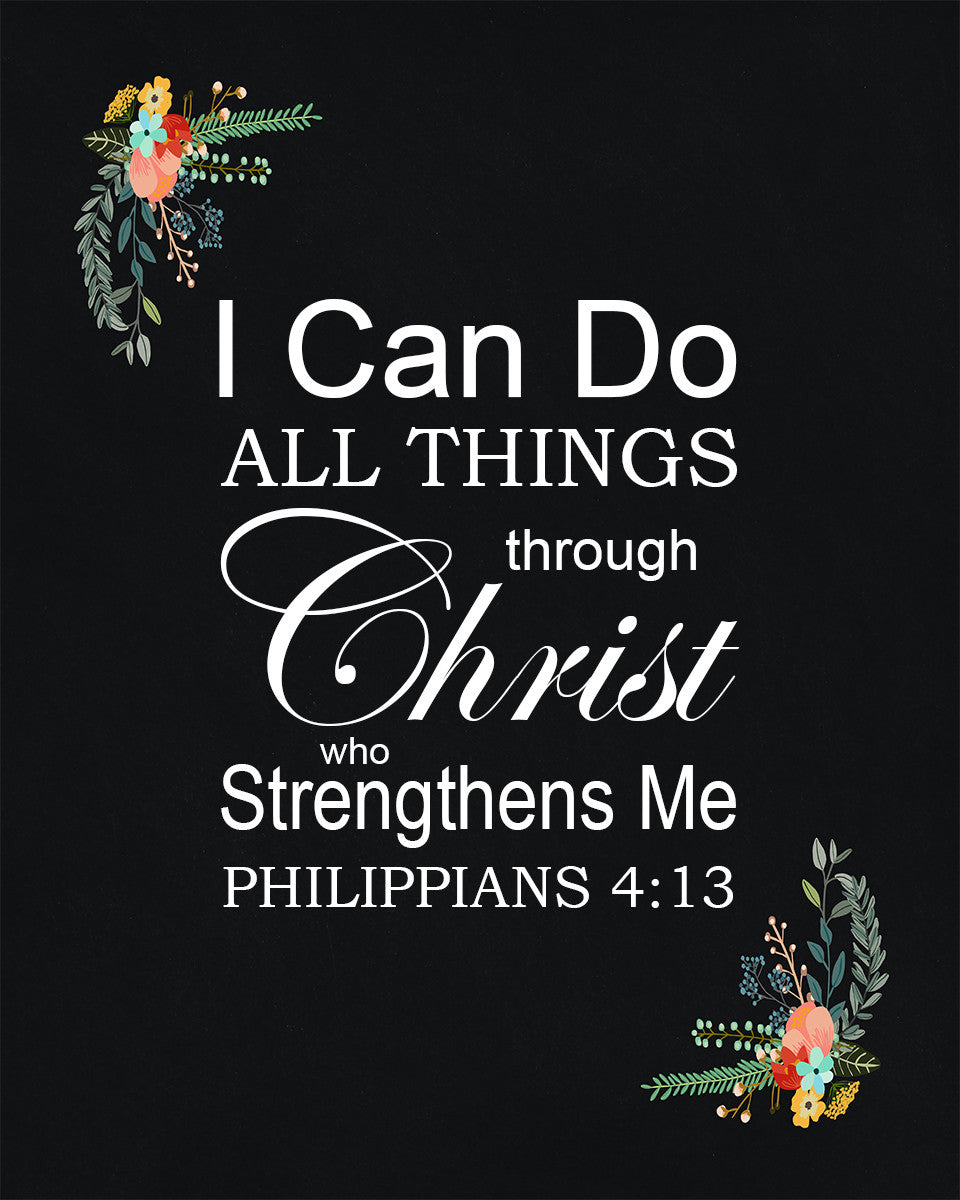 Philippians 4:13 - Can Do All Things - Bible Verses To Go