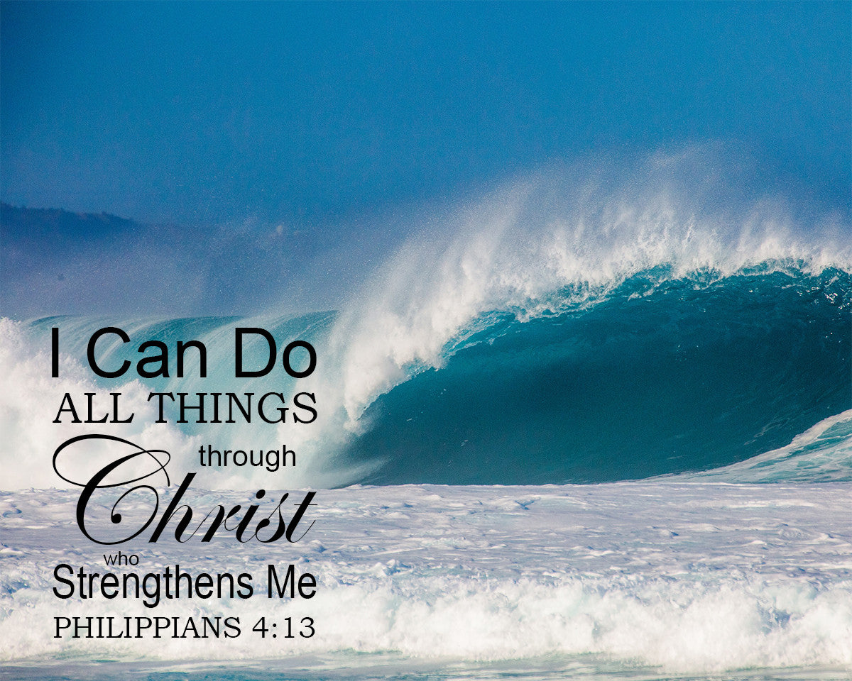 Philippians 4:13 - Can Do All Things - Bible Verses To Go