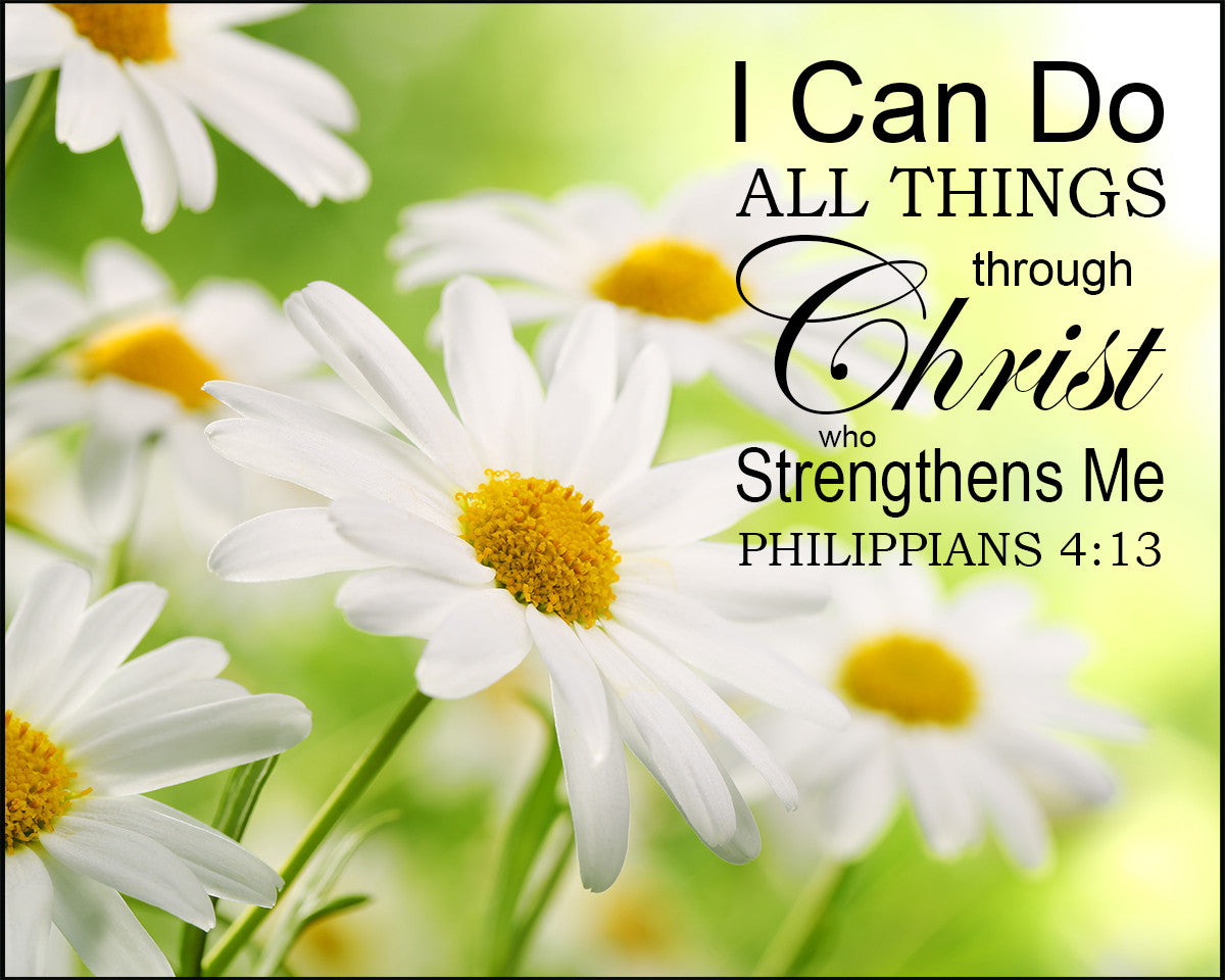 Philippians 4:13 - Can Do All Things - Bible Verses To Go