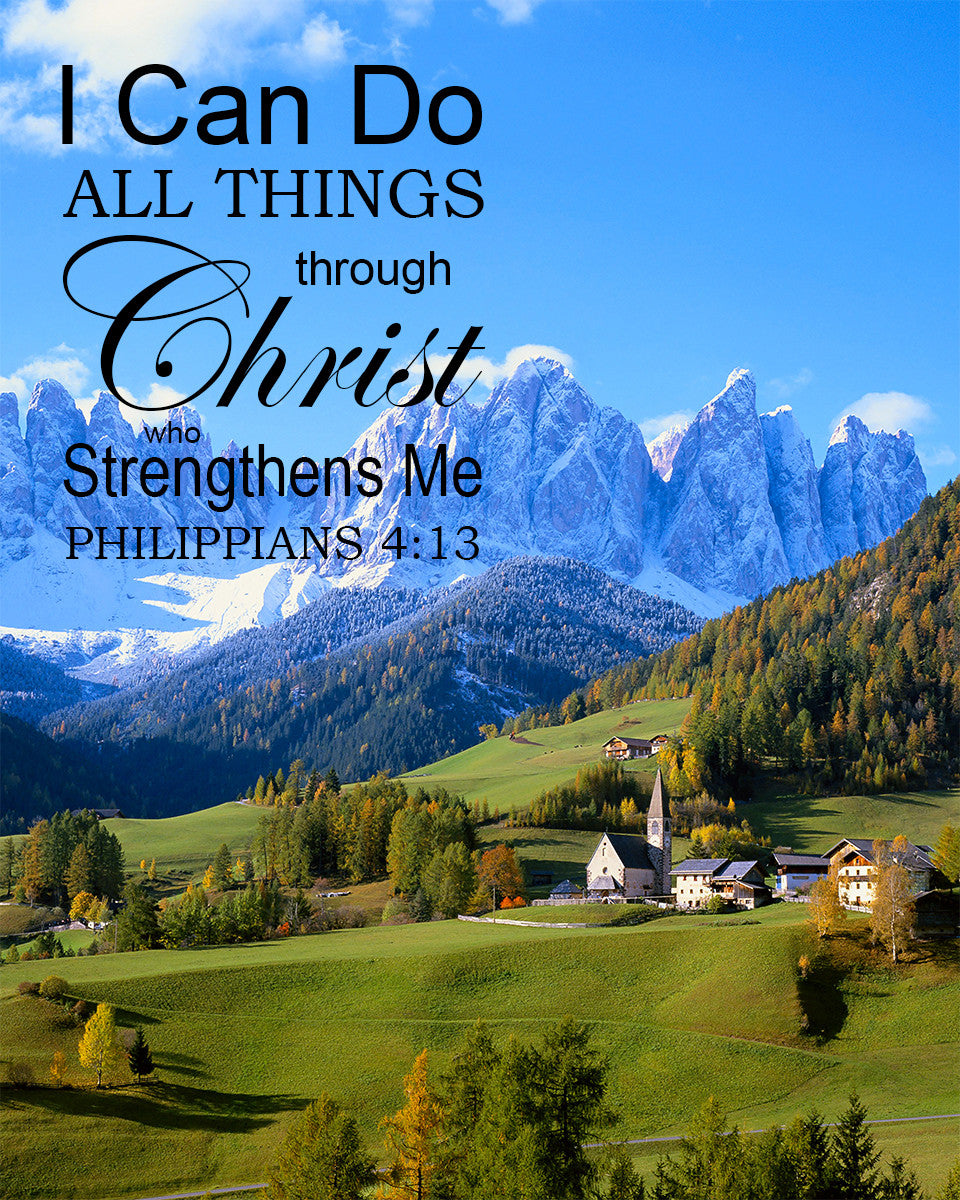 Philippians 4:13 - Can Do All Things - Bible Verses To Go