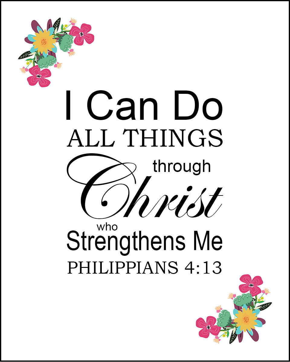 Philippians 4:13 - Can Do All Things - Bible Verses To Go