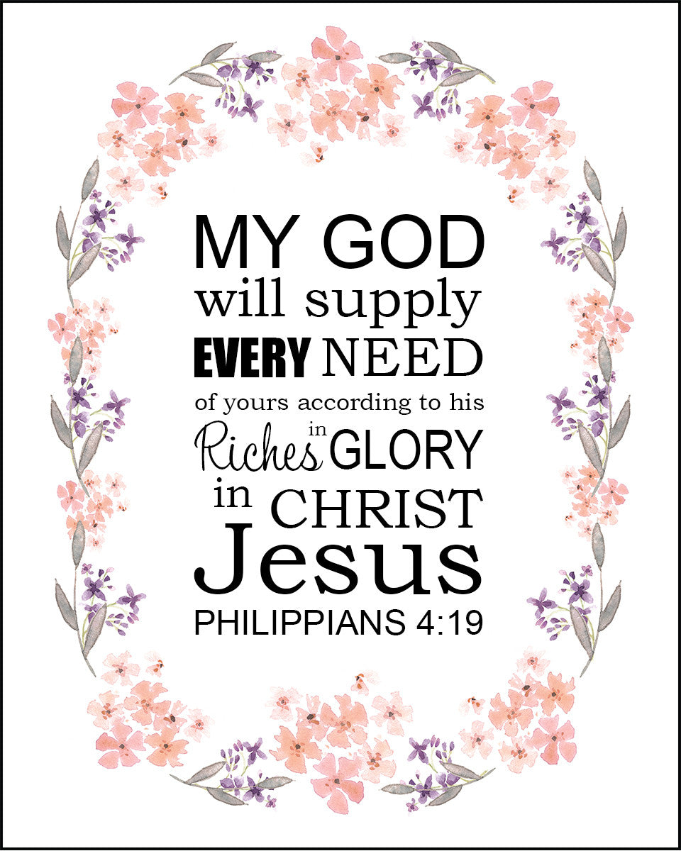 Philippians 4:19 - Supply Every Need - Bible Verses To Go