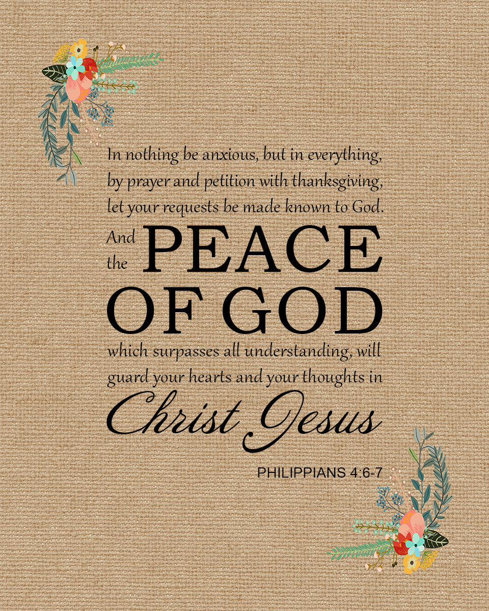 Philippians 4:6-7 - Peace of God - Bible Verses To Go