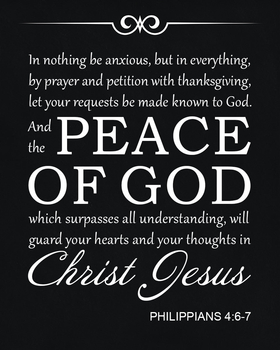Philippians 4:6-7 - Peace of God - Bible Verses To Go
