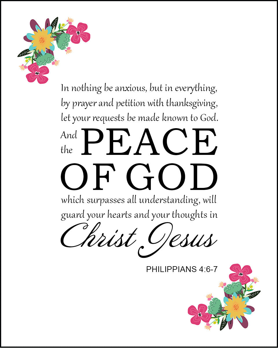 Philippians 4:6-7 - Peace of God - Bible Verses To Go