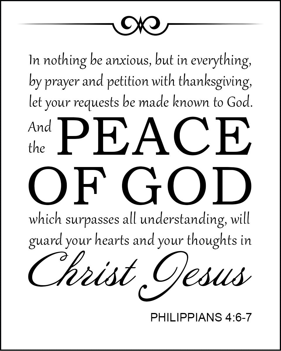 Philippians 4:6-7 - Peace of God - Bible Verses To Go