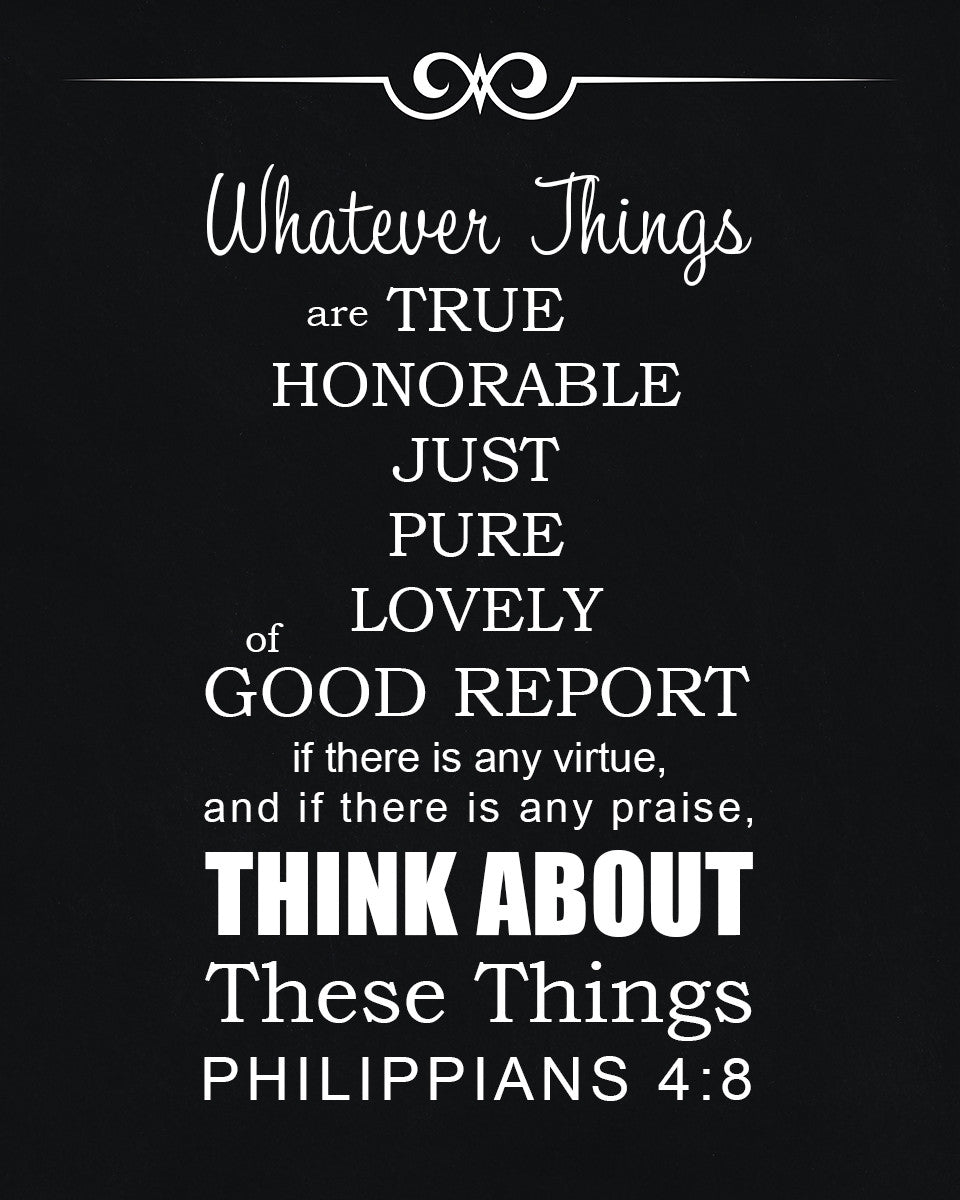 Philippians 4:8 - Think About These - Bible Verses To Go