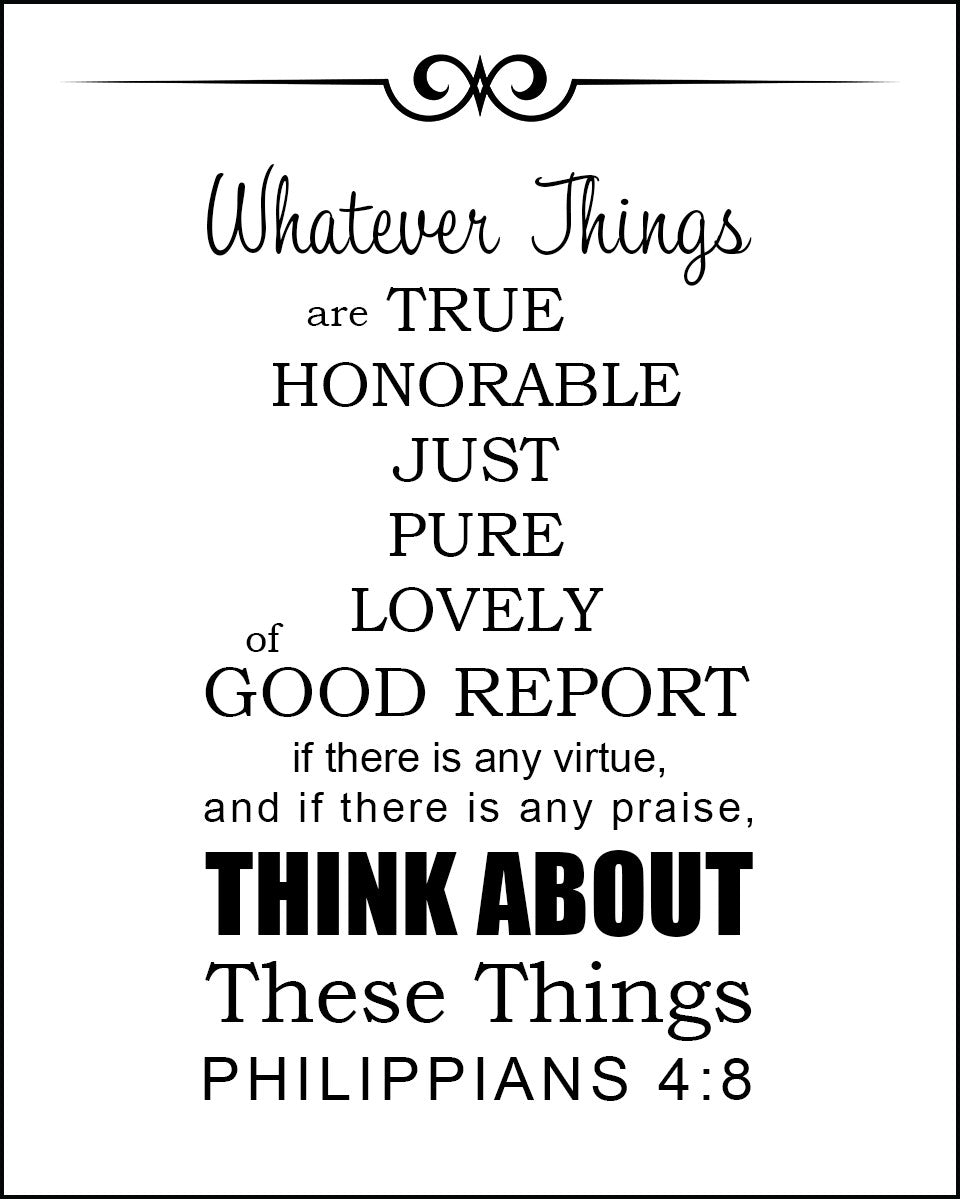 Philippians 4:8 - Think About These - Bible Verses To Go