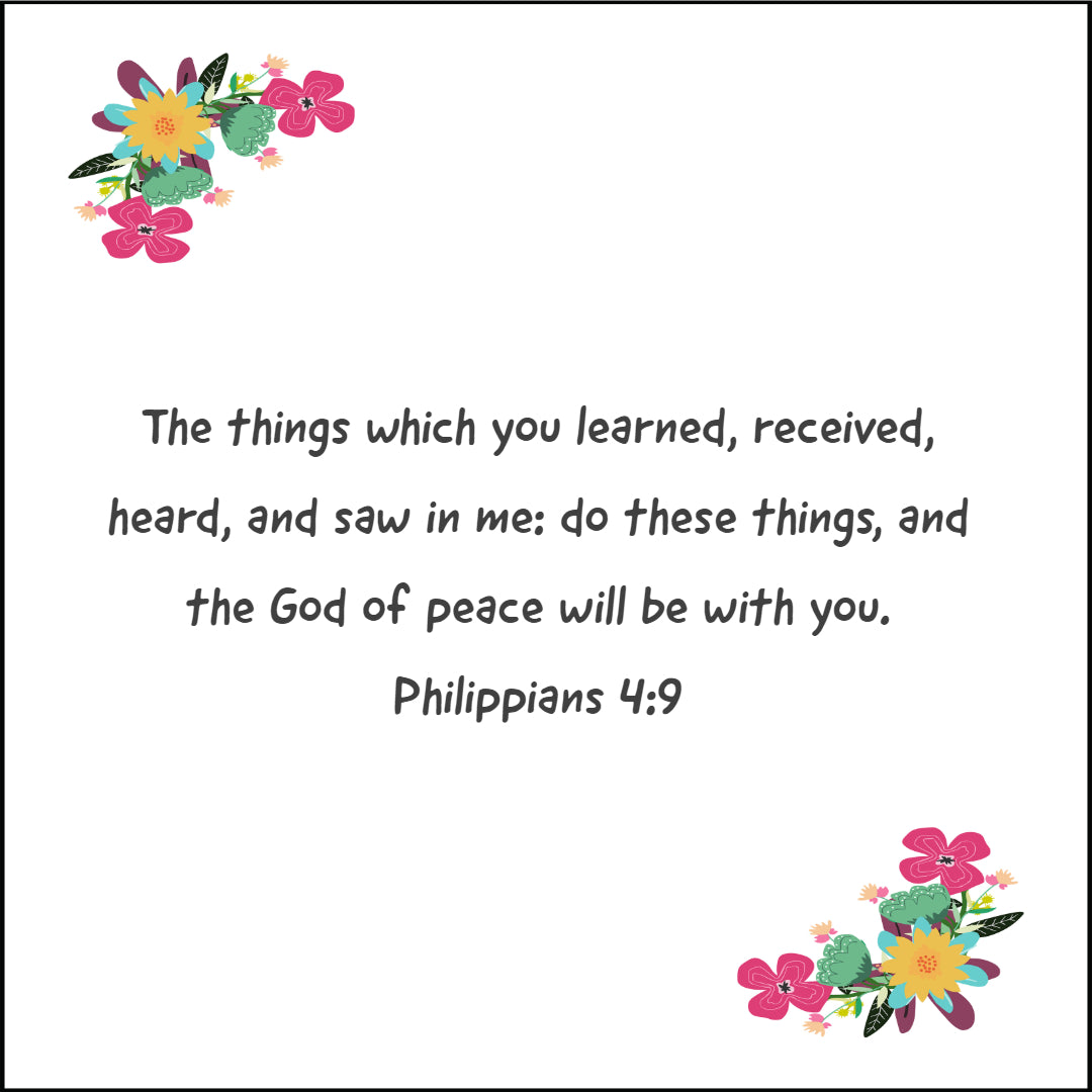 Philippians 4:9 - The God of Peace Will Be With You - Bible Verses To Go